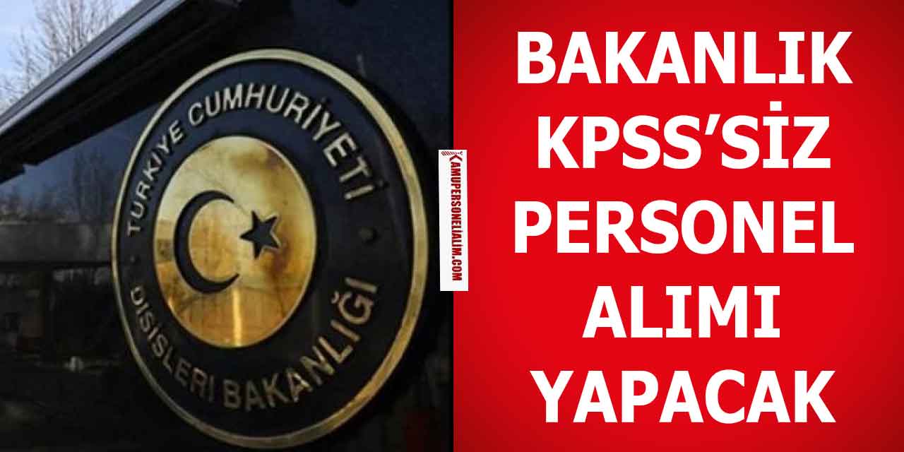 Atina Büyükelçiliği Sözleşmeli Personel Alımı