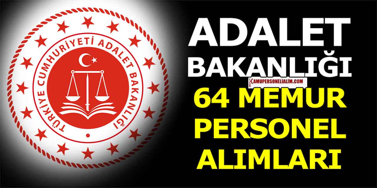 Adalet Bakanlığı 64 memur Sözleşmeli Personel Alımı İlanları