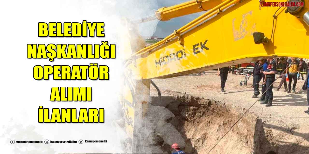 Hassa Belediyesi 2 İş Makineleri Operatörü Alımı