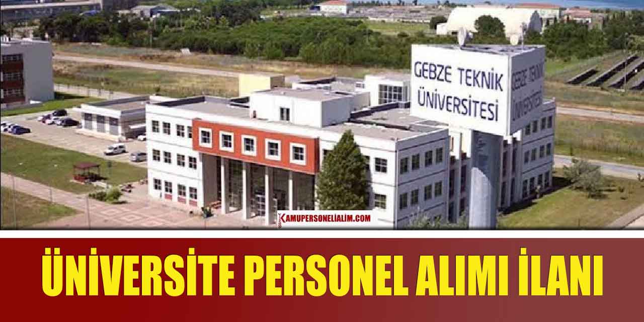 Gebze Teknik Üniversitesi 8 Personel Alımı Resmi Gazete