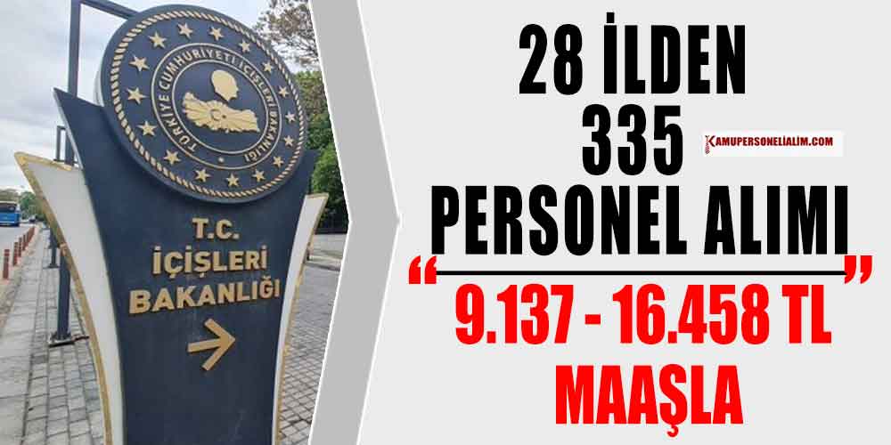 icisleri-bakanligi-28-ilden-335-personel-alimi.jpg