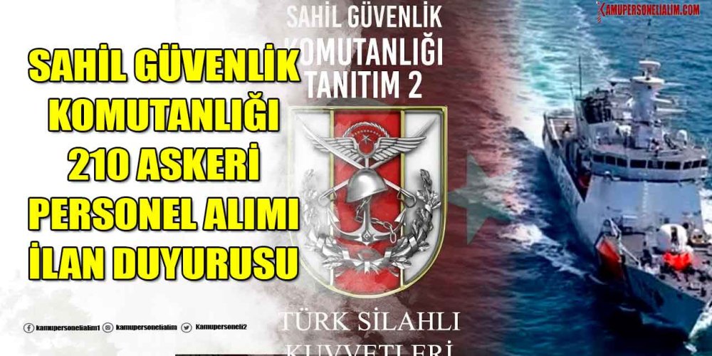 sahil-guvenlik-4-dalda-210-askeri-personel-alimi.jpg