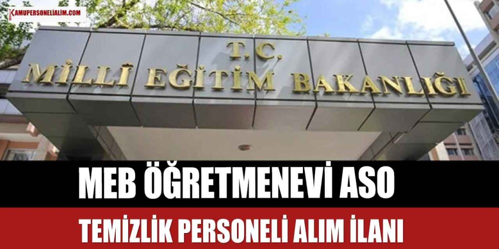 meb-ogretmenevi-temizlik-personeli-alimi.jpg