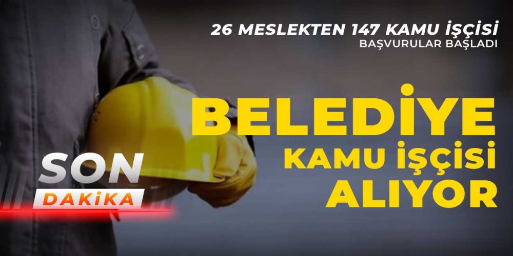 belediye-farkli-mesleklerden-147-kamu-iscisi-alimi-yapiyor.jpg