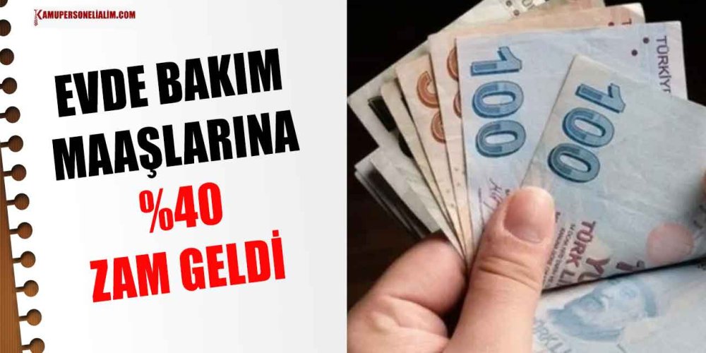 son-dakika-evde-bakim-maaslarina-40-zam-geldi.jpg