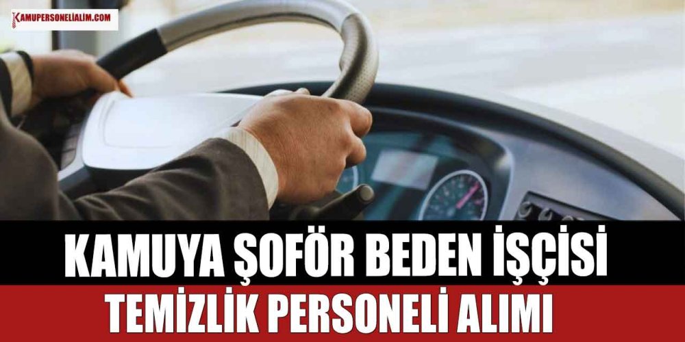kamuya-35-sofor-beden-iscisi-ve-temizlik-personeli-alimi.jpg